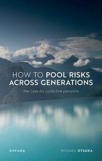 Book cover how to pool risks book cover how to pool risks across generations photograph of lake and mountains